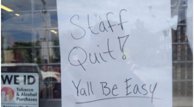 family-dollar-employees-leaves-sign-that-reads-staff-quit-ya-ll-be