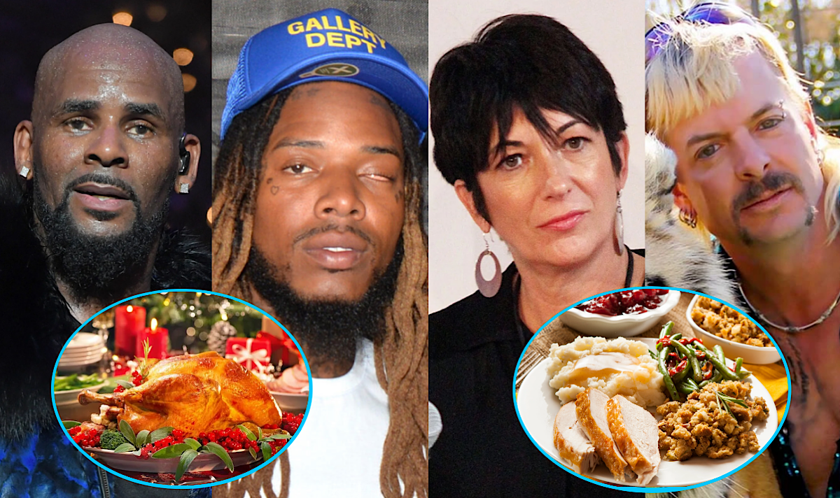 R. Kelly, Fetty Wap, Ghislaine Maxwell, Joe Exotic And More Reportedly Eating A Full Christmas Spread Behind Bars